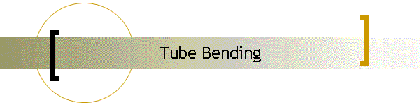 Tube Bending